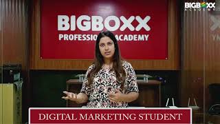 Upneet Digital marketing Student BigBoxx Professional Academy Chandigarh