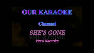 SHE'S GONE  Steelheart (Live Version) - KARAOKE