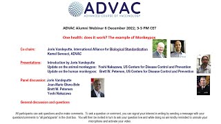 ADVAC Alumni webinar - 6 December 2022 - One health: does it work? The example of Monkeypox