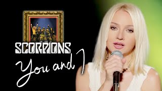 You and I - Scorpions (Alyona)