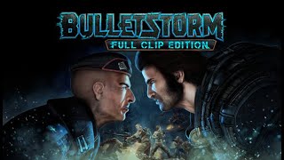 BULLETSTORM / PS5 / СМЕСЬ GEARS OF WAR , DUKE NUKEM , SERIOUS SAM / ГАСИМ МЕРЗОСТЬ / СТРИМ