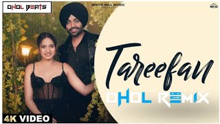 Tareefan l Dhol Remix l Jordan sandhu l Dhol Beats l Latest Punjabi Song 2023