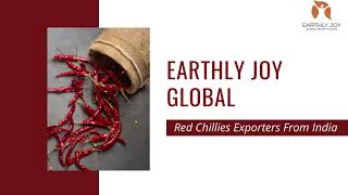 🌶️ Red Chillies Exporters From India | Stuffing & Transport | Earthly Joy Global