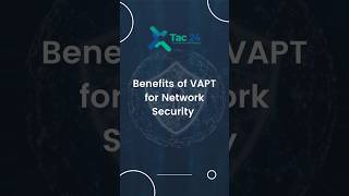 Stay proactive & prevent cyber threats with the proactive benefits of #VAPT. #vapttools #tac24