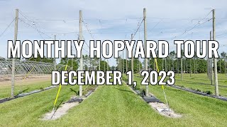 Monthly Hopyard Tour (2023-12-01) | Univ of Florida Hops Research