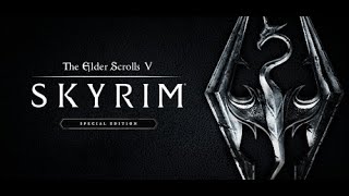 The Elder Scrolls V Skyrim Special Edition   Pt2