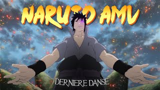 [4K] Naruto「AMV/EDIT」(Dernière Danse)