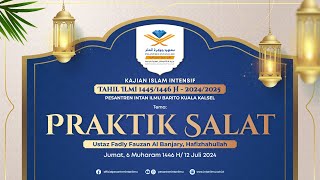 Praktik Salat - Tahil Ilmi 1445/1446 H - 2024/2025 #2