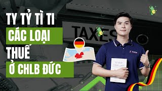 Các loại thuế ở Đức | Trọng Mười Education | ICOEURO