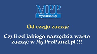 MyProPanel.pl  Od Czego Zacząć