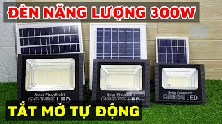 Đèn Năng Lượng Mặt Trời 300W loại lớn tự động tắt mở khi trời tối || Anh Kiệt Store