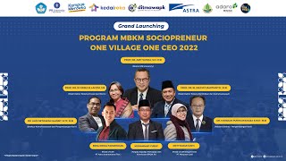 Grand Lauching Program MBKM Sociopreneur One Village One CEO 2022