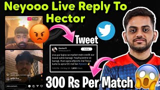 Neyoo And Hector Controversy Reply 😱 On Insta Live With Shadow 🥵  300 Rs Per Match For Playing 😳