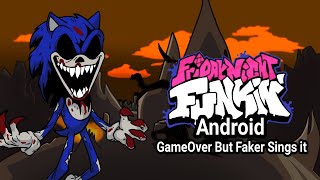 Friday Night Funkin Game Over but Faker Sings it Android