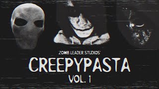 CREEPYPASTA VOL. 1 (2015-2017) Horror Film