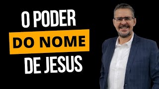 PREGAÇÃO O PODER DO NOME DE JESUS | PASTOR SIDNEI LUIZ |CULTO 25/08/2023