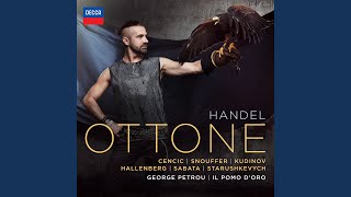 Handel: Ottone, HWV 15 / Act 3 - "Trema, tiranno"