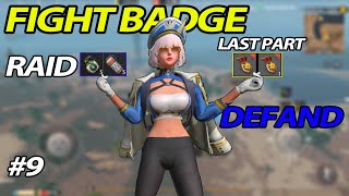 #9 RAID DEFAND FIGHT BADGE DROP LAST PART  | LAST ISLAND OF SURVIVAL | LAST DAY