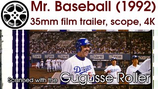 Mr. Baseball (1992) 35mm film trailer, scope 4K