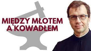 Między młotem a kowadłem | Remi Recław SJ