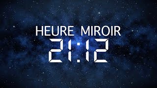 Heure Inversée 21h12 : Signification, Amour et Message des Anges