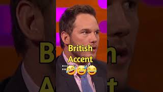 Cris Pratt Speak😂🤣 British Accent #shorts #youtubeshorts #viral #shortvideo #shortsfeed #shortsvideo