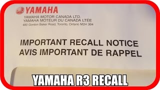 Yamaha R3 - Recall Notice for Canada