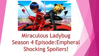 Miraculous Ladybug Season 4 Episode Empheral Shocking Spoilers!!😱|⚠️SPOILER ALERT⚠️