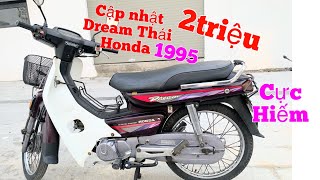 Honda Dream Thái Nhật zin Cực hiếm 1995 Biển số víp, chỉ từ 2 triệu giao xe toàn quốc 22/10/2024