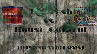 TT Fresh vs House Control (DJ SHABAYOFF RMX)