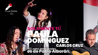 enCantados amb Paula Domínguez i Anna Griera - Solamente tú - Pablo Alborán - Llengua de signes