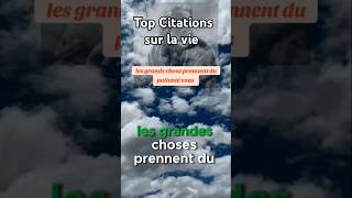 #Citations sur la patience #citations de sagesse #citation des sages