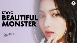 STAYC - BEAUTIFUL MONSTER | MALE VERSION + LYRICS