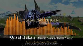 【FF14】Onsal Hakair (Danshing Nadaam) Cover