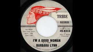 Barbara Lynn  -  I'm a good woman