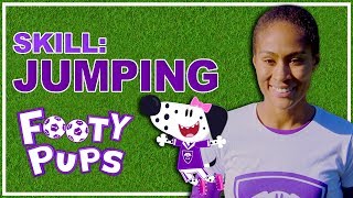 Footy Pups - SKILL: Jumping | Football for Kids