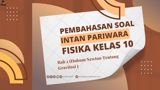 Pembahasan Soal LKS Fisika Intan Pariwara Kelas 10 : Bab 2 UK 2_Part 2