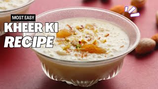 Do you want to know the shadiyon wali kheer ki recipe? :: Rice Kheer Recipe