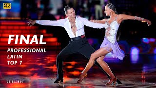 FINAL | TOP 7 Professional Latin | Kremlin Cup 2024 | 4K