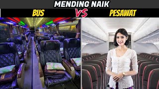 Pilih Naik Bus atau Pesawat ? 7 Perbedaan Naik Bus dengan Pesawat