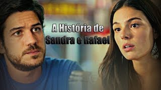 A HISTÓRIA DE SANDRA E RAFAEL (SANDREL) - Parte 7 (repost)