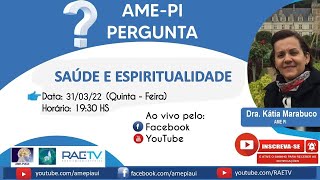 SAÚDE E ESPIRITUALIDADE