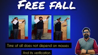 Free Fall Class 9 | Time of fall does not depend on masses | Gravitation Class 9 | Experiment