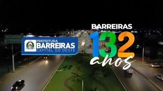 PARABÉNS BARREIRAS PELOS SEUS 132 ANOS!!! (ANIVERSÁRIO DE BARREIRAS 2023)  {JEAN FELIPPE}