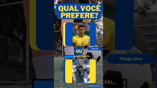 QUAL VOCÊ PREFERE? #thiagosilva #romerolukaku