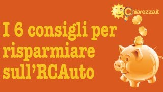 RC Auto: come risparmiare - Consigli di Chiarezza.it