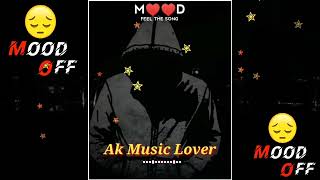 Mood Off 2022 Song Meshup || Meshup Sad Song 2022 || New Emotional And Sad Song 2022