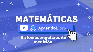 Sistemas angulares de medición