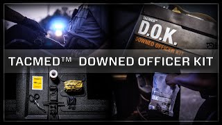 TacMed™ Downed Officer Kit