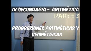 ARITMÉTICA IV | Progresiones Aritméticas Y Geométricas | Parte 3